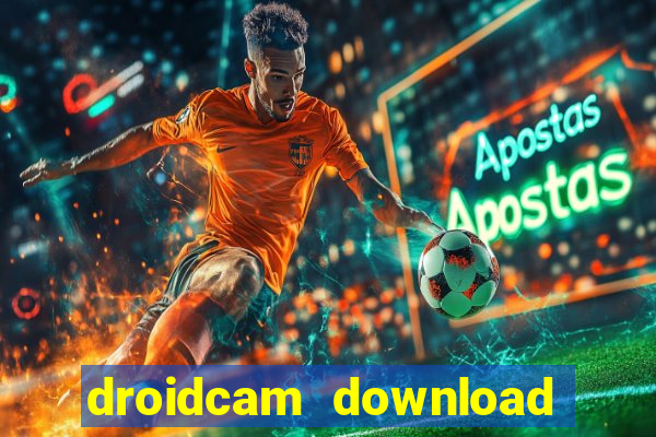 droidcam download for windows